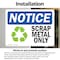 Signmission Scrap Metal Only Sign With Symbol, 10 in W x Rectangle, Vinyl Decal OS-2PACK-NS-D-710-L-18255 - alternate 4